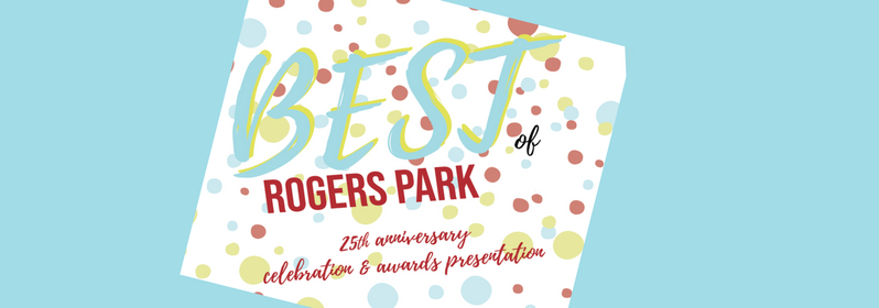 Best of Rogers Park 25th Anniversary Celebration & Awards Presentation