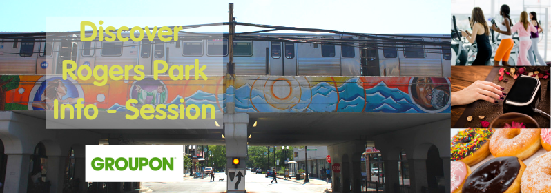 Discover Rogers Park – Groupon Information Session