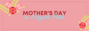 Mother's Day in Rogers Park 2021 banner