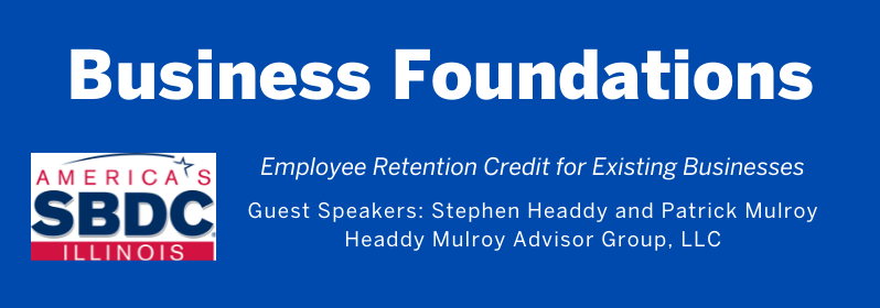 Business Foundations | Employee Retention Credit