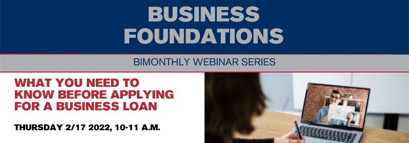 Business Foundations | What You Need to Know Before Applying for a Business Loan