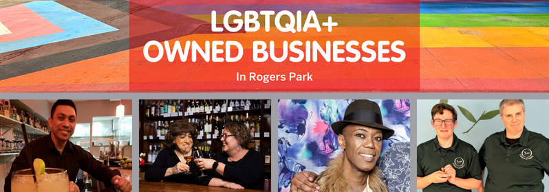 LGBTQIA+ -Owned Businesses in Rogers Park