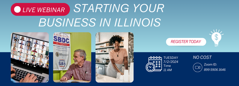 Starting Your Business in Illinois – July